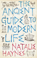 Cover of The Ancient Guide to Modern Life