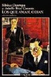 Cover of Los que aman, odian