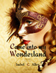Cover of Come into my Wonderland