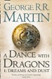 Cover of A Dance With Dragons: Part 1 Dreams and Dust