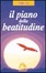 Cover of Il piano della beatitudine