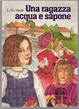 Cover of Una ragazza acqua e sapone