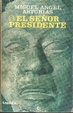 Cover of El señor presidente