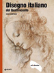 Cover of Disegno italiano del Quattrocento