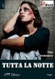 Cover of Tutta la notte