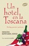 Cover of Un hotel en la Toscana