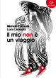 Cover of Il mio non è un viaggio