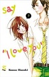 Cover of Say I love you vol. 7