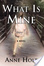Cover of 'What is mine'