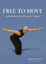 Cover of Free to Move