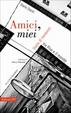 Cover of Amici, miei