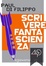 Cover of Scrivere fantascienza