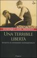 Cover of Una terribile libertà
