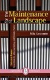 Cover of For the Maintenance of Landscape