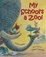 Cover of My School's a Zoo!