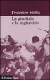 Cover of La giustizia e le ingiustizie