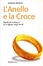 Cover of L'Anello e la Croce