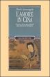 Cover of L' amore in Cina