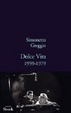 Cover of Dolce Vita: 1959-1979