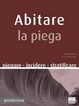 Cover of Abitare la piega