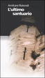 Cover of L'ultimo santuario