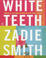 Cover of White Teeth