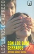 Cover of Con los ojos cerrados
