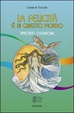 Cover of La felicità è di questo mondo
