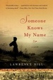 Cover of Someone Knows My Name