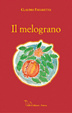 Cover of Il melograno