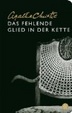 Cover of FEHLENDE GLIED IN DER KETTE, DAS
