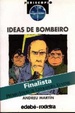 Cover of Ideas de bombeiro