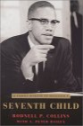 Seventh Child : A Family Memoir of Malcolm X