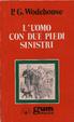 Cover of L'uomo con due piedi sinistri