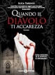 Cover of Quando il diavolo ti accarezza