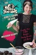 Cover of The Vegan Girl's Guide to Life