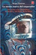 Cover of La mente nueva del emperador