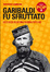 Cover of Garibaldi fu sfruttato