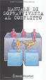 Cover of Manuale di sopravvivenza al conflitto