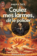 Cover of Coulez mes larmes, dit le policier