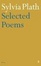 Cover of "Sylvia Plath's Selected Poems"
