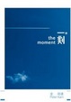 Cover of 一刻 the moment
