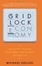 Cover of The Gridlock Economy