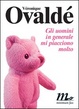 Cover of Gli uomini in generale mi piacciono molto