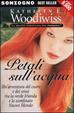 Cover of Petali sull'acqua