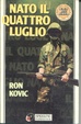 Cover of Nato il quattro luglio