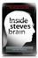 Cover of Inside Steve's Brain