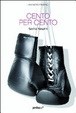 Cover of Cento per cento