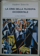 Cover of La crisi della filosofia occidentale