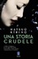 Cover of Una storia crudele